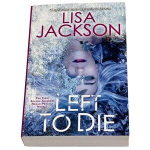 Left to Die by Lisa Jackson Paperback Thriller Novel